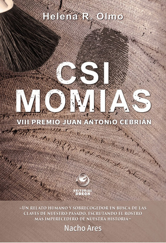 Csi Momias, De Helena Rodríguez Olmo. Editorial Intermilenio, Tapa Blanda, Edición 2018 En Español