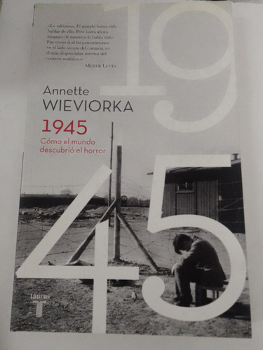 Anette Wieviorka - 1945