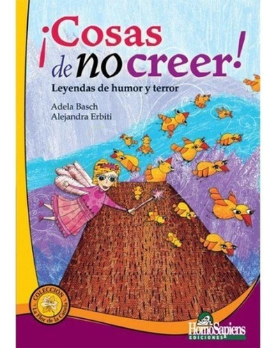 Libro: Cosas De No Creer. Leyendas De Humor Y Terror