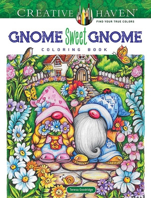 Libro Creative Haven Gnome Sweet Gnome Coloring Book - Go...