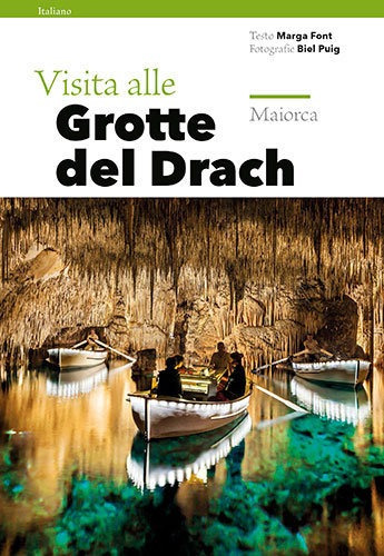 Visita Alle Grotte Del Drach, De Font I Rodon, Marga. Editorial Triangle Postals, S.l., Tapa Blanda En Italiano