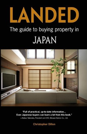 Libro Landed : The Guide To Buying Property In Japan - Ch...