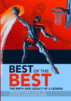 Libro Best Of The Best: The Birth And Legacy Of A Legend ...