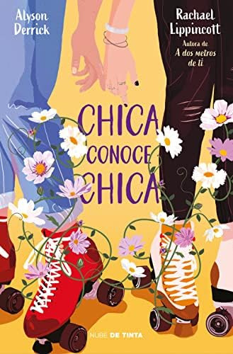 Libro: Chica Conoce Chica She Gets The Girl (edición En Espa