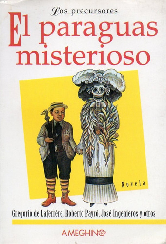 Paraguas Misterioso, El, de Varios. Editorial Ameghino en español