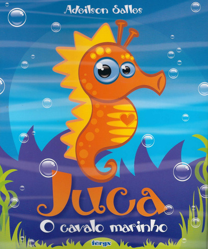 Juca o cavalo marinho, de Salles, Adeilson. Editorial Federação Espírita do Rio Grande do Sul, capa mole em português, 2011