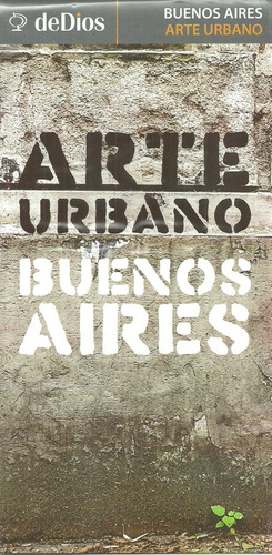 Arte Urbano Buenos Aires - Aa. Vv