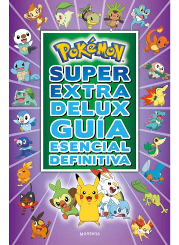 Pokemon Super Extra Delux Guia Esencial Definitiva - The Pok