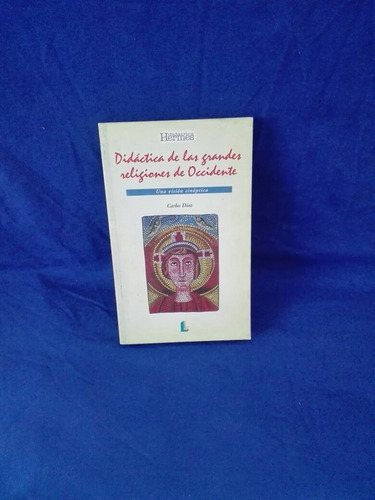 Religión, Didáctica De La Grandes Religiones De Occidente