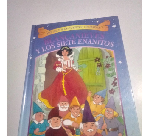 Libro Blancanieves Y Los Siete Enanitos - Hermanos Grimm