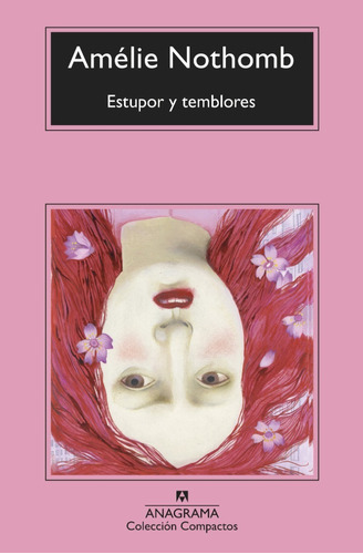 Estupor Y Temblores / Nothomb (envíos)