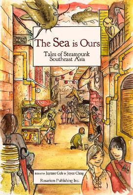 Libro The Sea Is Ours - Jaymee Goh