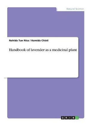 Libro Handbook Of Lavender As A Medicinal Plant - Nahida ...