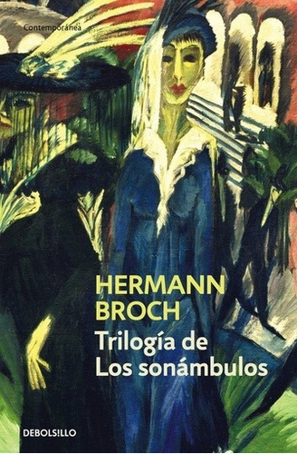 Trilogia De Los Sonambulos - Broch