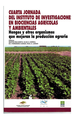 4ª Jda. Inst. Investigaciones Y Biociencias Agropecuaria