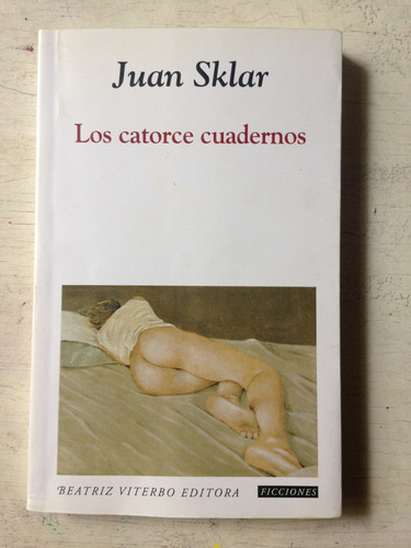 Los Catorce Cuadernos Juan Sklar
