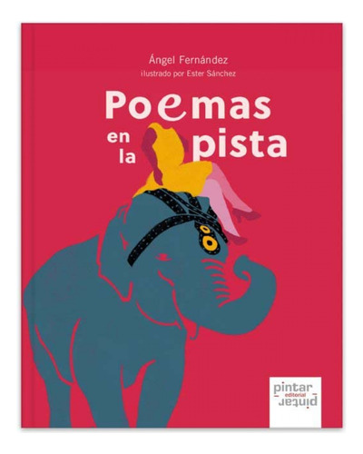 Poemas En La Pista Fernandez, Angel/sanchez, Ester Pintar Pi