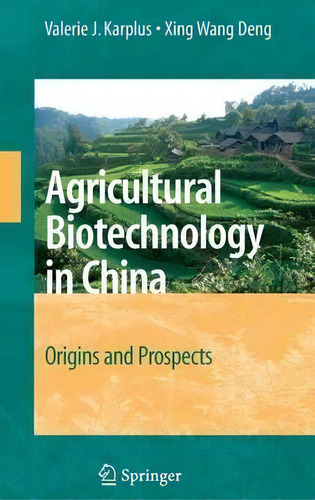 Agricultural Biotechnology In China, De Valerie J. Karplus. Editorial Springer Verlag New York Inc, Tapa Dura En Inglés