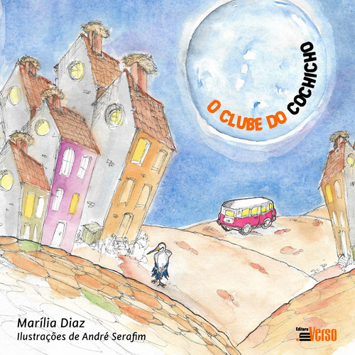 Libro Clube Do Cochicho O De Dias Marilia Inverso Comunicac