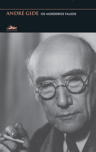 Os moedeiros falsos, de Gide, André. Editorial Editora Estação Liberdade, capa mole em português, 2009