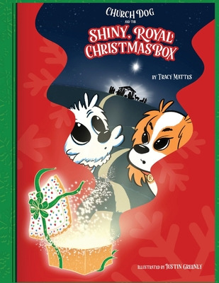 Libro Church Dog And The Shiny, Royal Christmas Box - Mat...