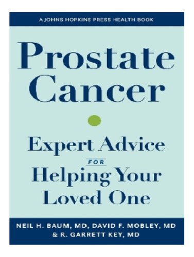 Prostate Cancer - David Mobley, Richard G. Key, Neil H. Eb12