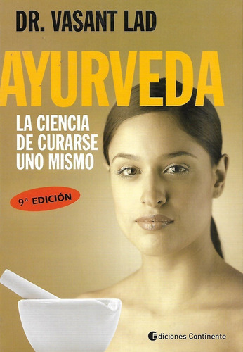 Libro Ayurveda La Ciencia De Curarse Uno Mismo