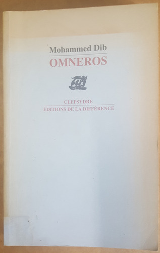 Livro Omneros, Mohammed Dib