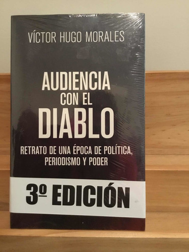 Audiencia Con El Diablo - Víctor Hugo Morales-