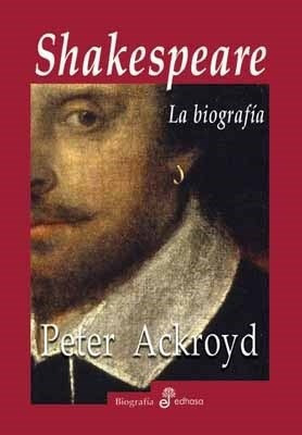 Shakespeare La Biografia (coleccion Biografia) (cartone) -