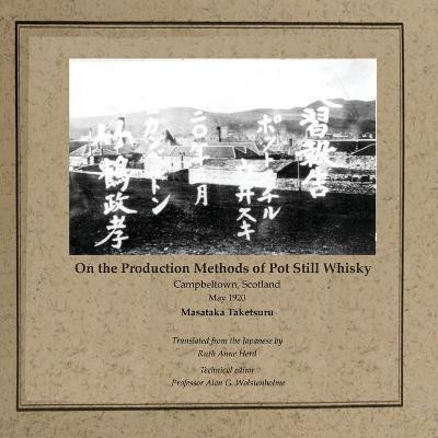 Libro On The Production Methods Of Pot Still Whisky : Cam...