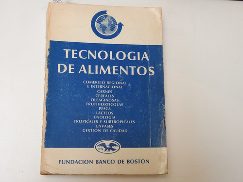 Tecnologia De Los Alimentos - Congreso '84. L524