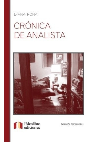 Cronica De Un Analista - Diana Rona
