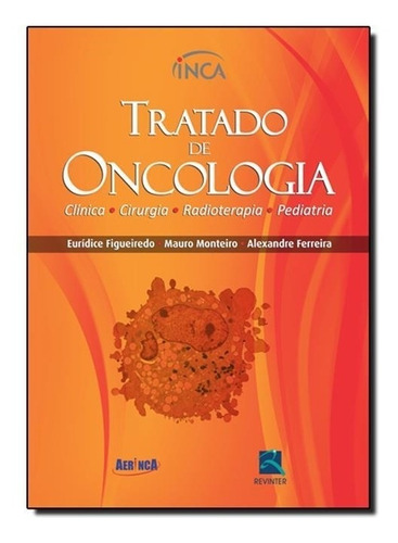 Tratado De Oncologia - Clínica - Cirurgia - Radioterapia - P