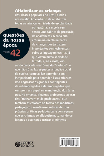 Alfabetização dos alunos das classes populares: Ainda um desafio, de (Organizador) Garcia, Regina Leite. Editorial Cortez Editora e Livraria LTDA, capa mole em português, 2012
