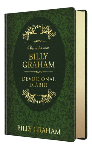 Imagem 1 de 6 de Dia A Dia Com Billy Graham Devocional Diário 366 Meditações