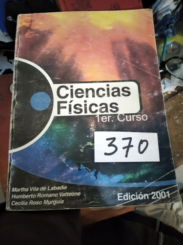 Ciencias Físicas Primer Curso Vila Romano