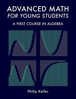 Libro Advanced Math For Young Students: A First Course In...