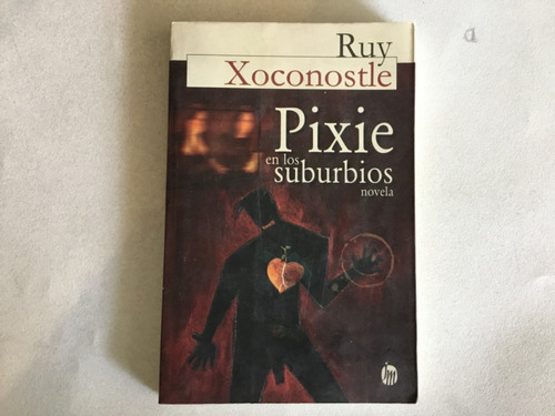 Libro - Pixie En Los Suburbios (primera Edición) (Reacondicionado)