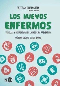 Los Nuevos Enfermos : Ventajas Y Desventajas De La Medicina