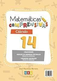 Libro Matematicas Comprensivas Numeros Y Calculo 14