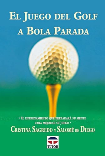 El Juego Del Golf A Bola Parada