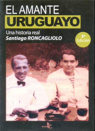 El Amante Uruguayo - Santiago Roncagliol