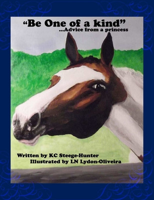 Libro 'be One Of A Kind...advice From A Princess' - Hunte...