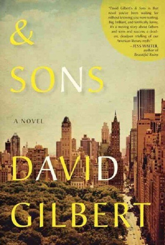 And Sons - David Gilbert - Random House 