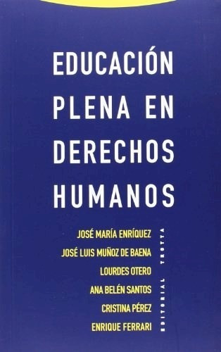 Educacion Plena En Derechos Humanos-autores Varios