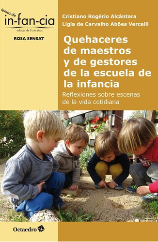 Quehaceres De Maestros Y De Gestores De La Escuela De La Inf