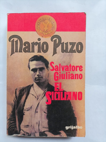 Salvatore Giuliano El Siciliano - Mario Puzo