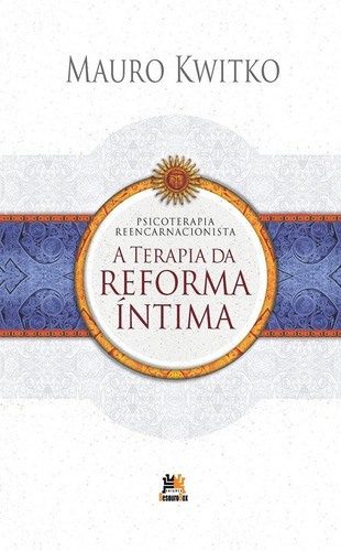 Livro Terapia Da Reforma Íntima