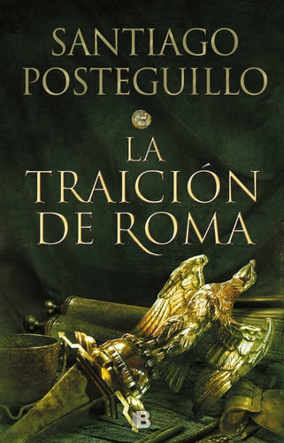 Africanus 3 - Traicion Roma - Posteguillo - Debolsillo Libro